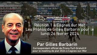 Pronostic Quinté du lundi 26 février 2024 by Gilles Barbarin pour pronoturfgratuit et courses PMU [upl. by Mehta]