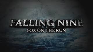 Falling Nine  Fox On The Run Sweet Cover [upl. by Caria]