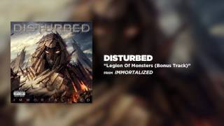 Disturbed  Legion Of Monsters Bonus Track [upl. by Aek]