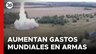 🚨 𝗣𝗘𝗟𝗜𝗚𝗥𝗢 𝗡𝗨𝗖𝗟𝗘𝗔𝗥  Países del mundo aumentan sus gastos en este tipo de armas [upl. by Anot]