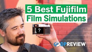 Fujifilms 5 Best Film Simulations In our opinion [upl. by Llemmart]