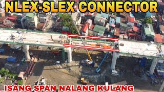 ISANG SPAN NALANG KULANGNLEXSLEX CONNECTOR SECTION PACOSTA MESA RD UPDATE 10272024 [upl. by Leelah]