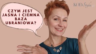 Czym jest jasna i ciemna baza ubraniowa [upl. by Itak]