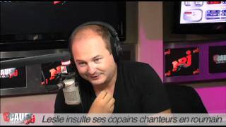 Leslie insulte ses copains en roumain  CCauet sur NRJ [upl. by Eirrej227]