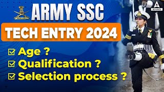 Army SSC Tech Entry 2024  Age Qualification Selection process  army ssc technical apply online [upl. by Ycinuq]