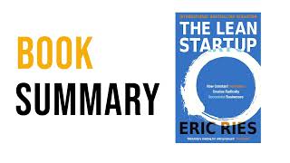 The Lean Startup by Eric Ries  Free Summary Audiobook [upl. by Ilecara]