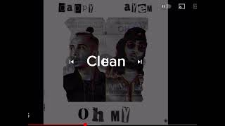 Oh my clean [upl. by Ailed]