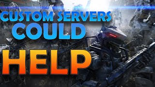 Will Custom Servers Be The Saviour of Titanfall 2 [upl. by Diarmit]