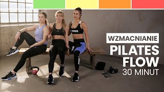 TRENING PILATES FLOW  BRZUCH amp POŚLADKI  30 MIN  WYZWANIE FITWIOSNA [upl. by Judy535]