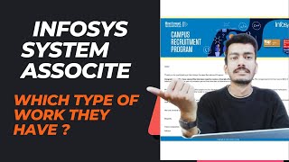 Infosys System Associate  Work of system Associate  Infosys Offer letter infosys techmore [upl. by Sum]