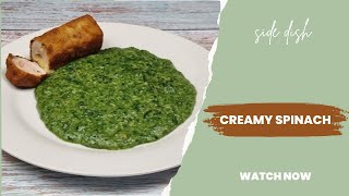 10Minute Creamed Spinach Flavourful and Fast [upl. by Dosia]