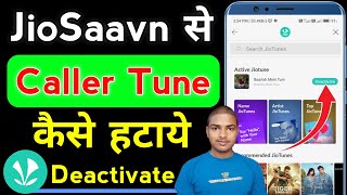 how to remove jiosaavn caller tune  jiosaavn se caller tune kaise hataye  deactivate jio tune [upl. by Naujet]