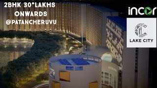 Incor Lakecity  Patancheru  1amp2 BHK Flats for Sale  Affordable gated communities in hyderabad [upl. by Emie]