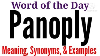 Panoply Meaning in English and Hindi  Panoply Synonyms and Antonyms  Panoply in Sentences [upl. by Thad]