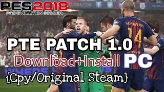 PES 2018 PTE Patch 10  Download  Install on PC SteamCpy crack [upl. by Kee358]