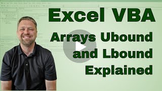 Arrays Ubound and Lbound Explained in Excel VBA  Code Inlcuded [upl. by Ahtamas865]