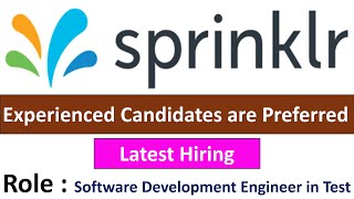 Sprinklr Hiring Software Development Engineer in Test  Experienced Candidates are Preferred [upl. by Lyreb]