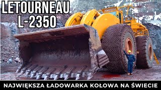 LeTourneau L2350  Największa Ładowarka Kołowa Na Świecie [upl. by Atteoj]