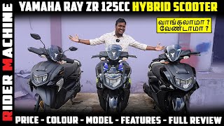 2024 Yamaha Ray ZR 125cc Fi Hybrid Scooter Tamil Review  71km Milegae  Rider Machine [upl. by Grindle]