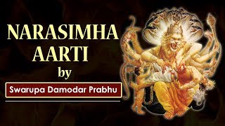 नमस्ते नरसिंहाय Narasimha Aarti  Swaroop Damodar Prabhu  Narsimha Prayers [upl. by Gent]