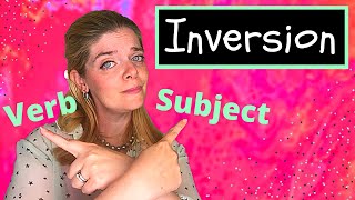 Ultimate Inversion How to Use Inversion in English 7 Ways to use Inversion in English Grammar [upl. by Koorb]