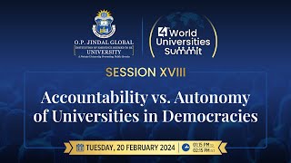 Session 18 Accountability vs Autonomy of Universities in Democracies [upl. by Naivart]