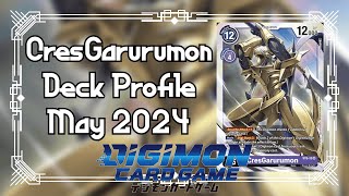 Digimon CresGarurumon Deck Profile May 2024 [upl. by Hintze]