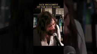 Jack Broadbent  On The Road Again [upl. by Anikahs]