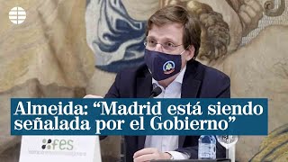 Almeida asegura que Madrid está siendo señalada por el Gobierno por el coronavirus [upl. by Brigham]