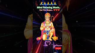 Mind Relaxing Music❤❤  Meditation Bhajans  Stress Relief Bhajans hanuman bhajan [upl. by Eenahs]