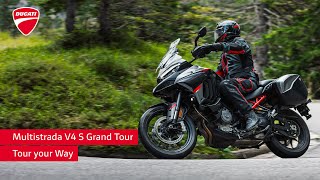 Multistrada V4 S Grand Tour  Tour Your Way [upl. by Yelrak]