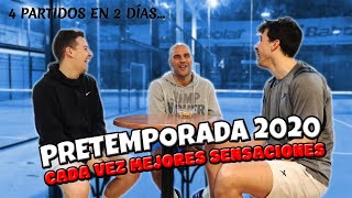 CADA VEZ MEJORES SENSACIONES  4 Partidos en 2 días 💀Pretemporada WPT 2020 [upl. by Aehs]