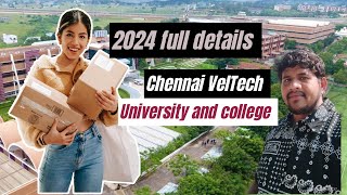 welcome to Chennai VelTech University Full details in 2024💯 [upl. by Leirbma900]