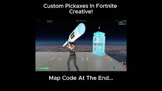 This CREATIVE Map Has CUSTOM Pickaxes fortnite [upl. by Dumah]