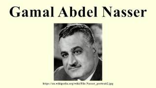 Gamal Abdel Nasser [upl. by Marya197]