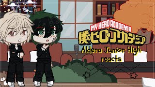 Aldera Junior High Reacts to the future  My Hero Academia  \\ Deku amp Bakugou  pt 12 [upl. by Enimajneb]