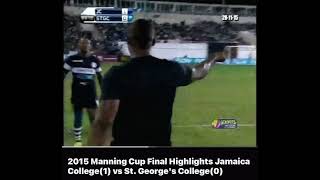 StGeorges looses 2015 amp 2018 Manning Cup FINALS by LAST MINUTE GOALS [upl. by Llener743]