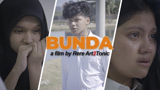 BUNDA  film pendek [upl. by Federico]