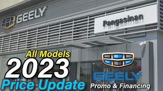 Kompletong Presyo ng GEELY CARS lahat ng models at Latest quotPROMOquot Very Low DP  AllIn offer [upl. by Ycinuq956]