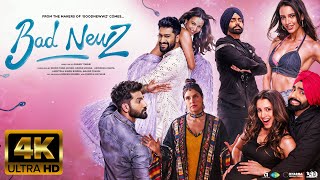 BAD NEWZ  FULL MOVIE 4K HD FACTS  Vicky Kaushal  Triptii Dimri  Ammy Virk  Anand TiwariKaran [upl. by Kyl]