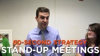 60Second Strategy StandUp Meetings [upl. by March550]