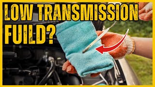 SYMPTOMS OF LOW TRANSMISSION FLUID YOU SHOULD KNOW  DONT IGNORE THESE SIGNS [upl. by Alveta877]