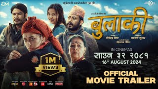 BULAKI  Nepali MOVIE OFFICIAL TRAILER 2024  Surakshaya Panta  Naren Khadka Biraz Bista [upl. by Lladnew]