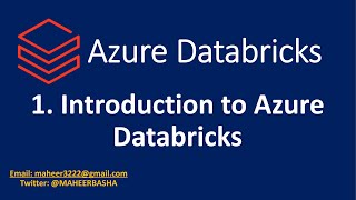 1 Introduction to Azure Databricks [upl. by Oizirbaf]