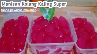 RESEP MANISAN KOLANG KALING FANTA  Paling Seger [upl. by Anoi]