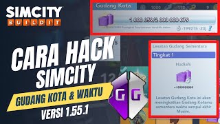 Cara Hack Gudang Kota amp Waktu SimCity V1551 menggunakan Gameguardian [upl. by Kath648]