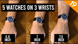 Watch Size vs Wrist Size  How to choose the right watch size  Ep 19 [upl. by Tivad]