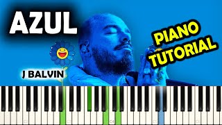 J Balvin  Azul  PIANO TUTORIAL  ACORDES  COVER [upl. by Cuyler199]