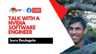 OneLive  Talk with a NVIDIA Software Engineer interview with Isuru Daulagala [upl. by Spencer]