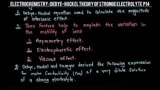 DebyeHuckel theory of stronge electrolyte P14 CHEMECLASS KNOWLEDGE INFINITE 963 [upl. by Gnim]